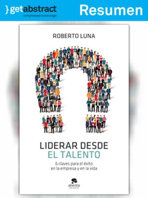 cover image of Liderar desde el talento (resumen)